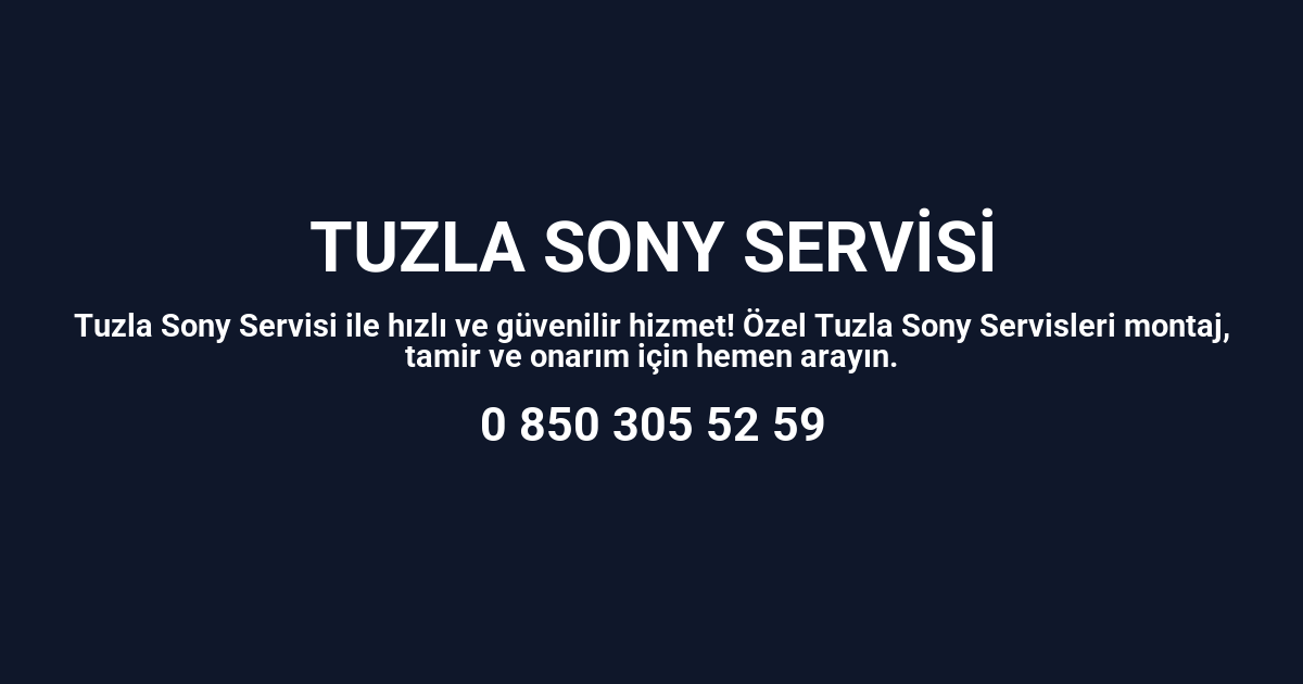 Tuzla Sony Servisi